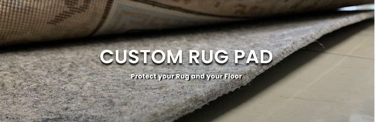 Custom rug pad protecting the floor